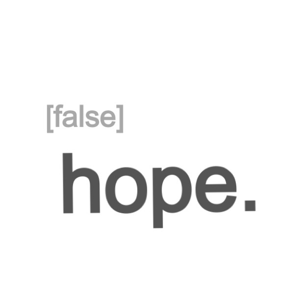 False Hope 090414